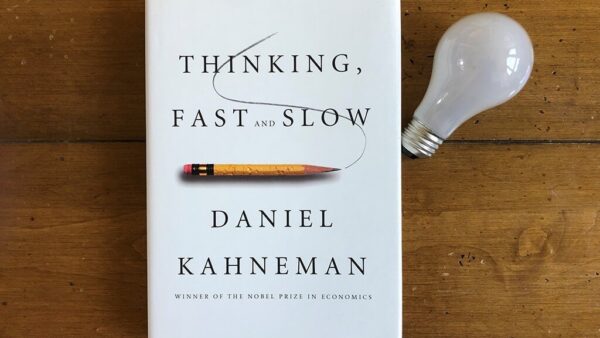 Thinking, Fast and Slow
